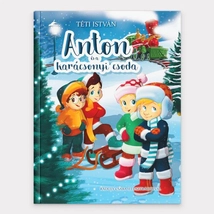 Anton és a karácsonyi csoda - könyv, keményfedeles, 60 oldal - Téti István