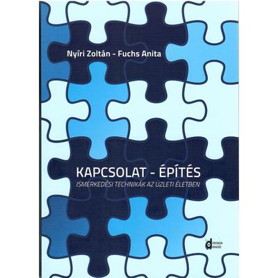 Nyíri Zoltán - Fuchs Anita: Kapcsolat - építés